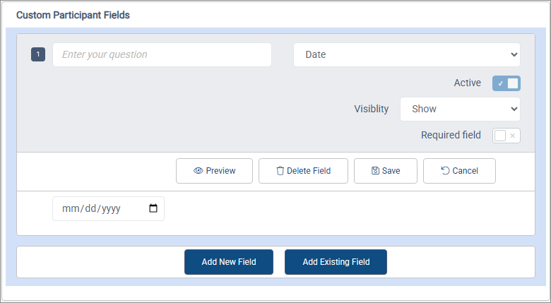 Custom Participant, Household, Anonymous, and Organization Fields